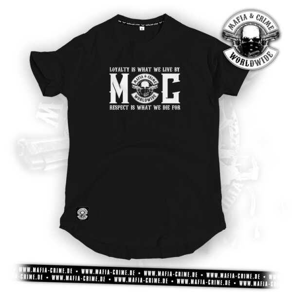 Mafia & Crime "Loyalty Respect" Unisex Shirt rounded schwarz 6XL