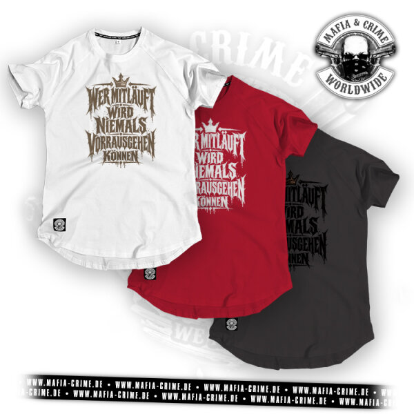 Mafia & Crime "Vorrausgehen" Unisex Shirt rounded